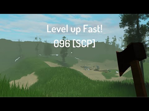 How to level up fast! 096 [SCP]