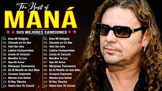 Mana 30 Super Éxitos Románticas Inolvidables MIX ~ MANA ÉXITOS Sus Mejores Canciones