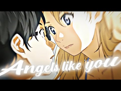 Angels Like You - Kousei & kaori Edit || Your Lie in April [AMV]