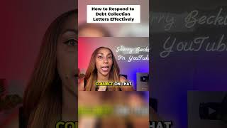How to Respond to Debt Collection Letters Effectively