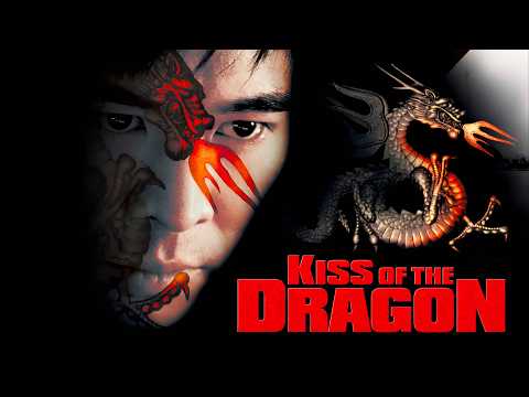 Kiss Of The Dragon (Le Baiser Mortel Du Dragon)2001 Action/Thriller Full Movie Facts & Review,Jet Li