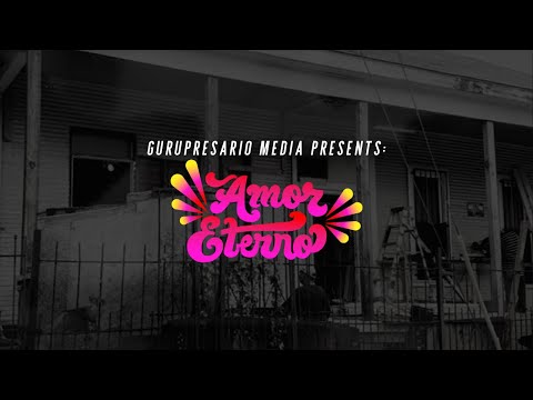 Gurupresario Media Presents: Amor Eterno in Southtown San Antonio