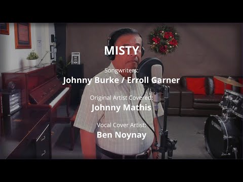 MISTY - by Johnny Mathis (Vocal Cover by Ben Noynay)