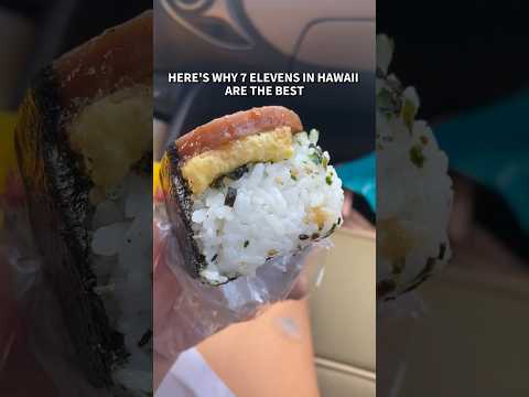 Here’s why 7-Eleven (7/11) in Hawaii is the best