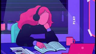 Lofi playlist - Focusing music for studying, work - Nhạc Lofi giúp tập trung học tập, làm việc