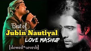 Non Stop Mind Fresh Songs Lofi || Lofi songs Hindi mashup || Slowed & Reverb ||  #Lofimusic #chill
