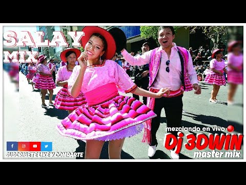 Salay Mix HD l MARIAJUANA, SUMAYA ANDINA, INEDITO, GENERACION JUVENIL, KARUMANTA, GUTIERREZ