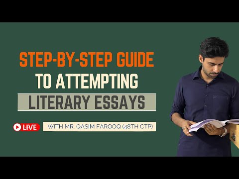 How to Attempt a Literary Essay (With Solutions) | Expert Guide
