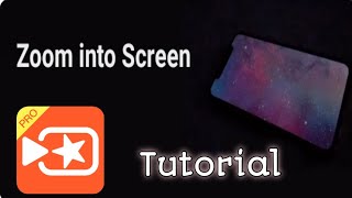 Viva Video | Zoom into Screen