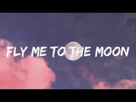 Fly Me To The Moon - Frank Sinatra (Lyrics)