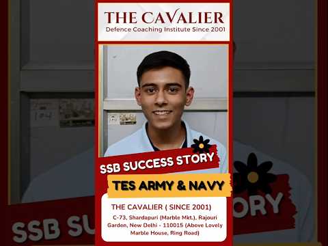 SSB Interview Coaching | SSB Success Story | Manav Saini Recommended for TES Army & Navy | Cavalier