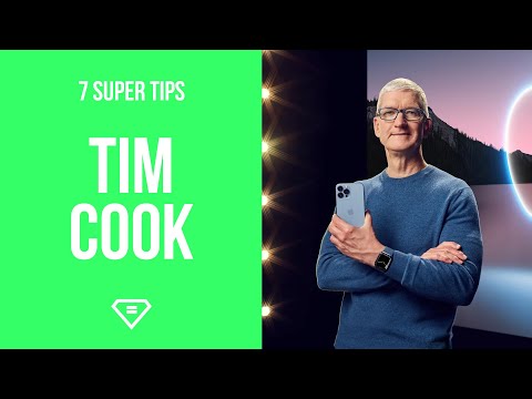 Tim Cook | 7 Super Tips