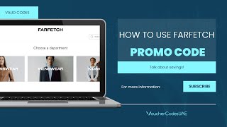 How to use Farfetch Promo Codes