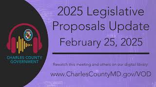 2025 Legislative Proposals Update: February 25, 2025