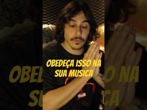 A UNICA REGRA QUE SUA MUSICA TEM QUE OBEDECER