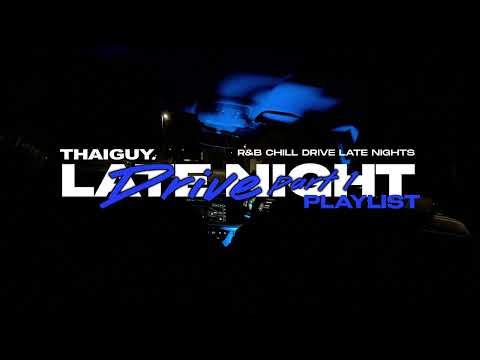 Late Night Drive Playlist (pt.1) | Drake, Chris Brown, Tory Lanez, Lithe, Frank Ocean & More
