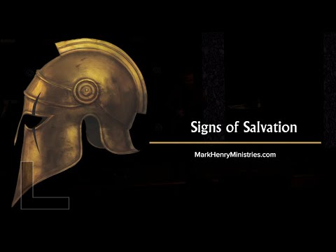 Signs of Salvation