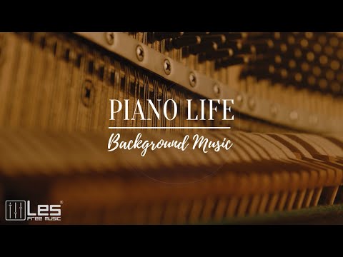 Piano Life : Solo Piano Peaceful Sentimental Background Music