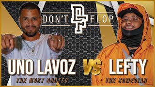 UNO LAVOZ 🇺🇸 Vs LEFTY 🇬🇧 | Hilarious Rap Battle | Don't Flop