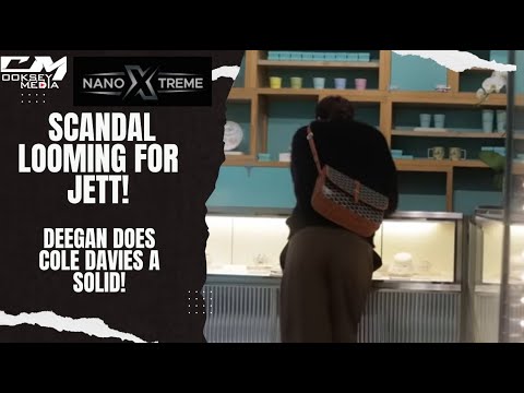 Jett DM’d Me About Americans, But His World Is About To Crumble, Deegan Helped Cole Davies