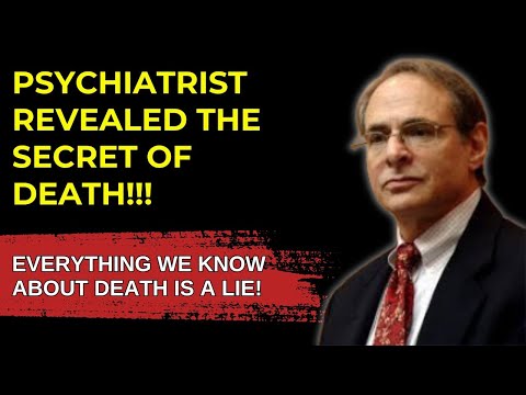 Near-death experience: Bruce Greyson proved the existence of the soul and life after death
