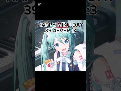 Happy miku day yall (1 day late ik!!) #39 #miku #hatsunemiku #mikuhatsune #fyp #vocaloid #fypage #hi