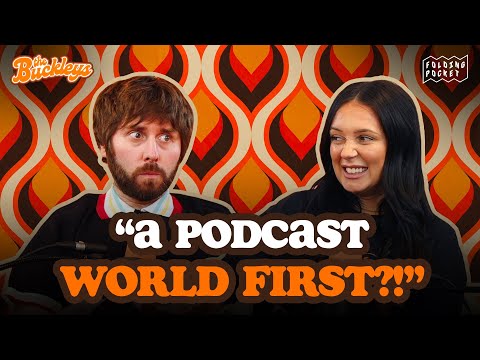 A Podcast World First?! : The Buckleys Podcast Episode 20