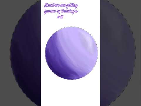 |Drawing a ball|I DONT SUPPORT THE CREATOR OF THIS SONG| #boost #fypシ゚ #ball #getboost #viralshort