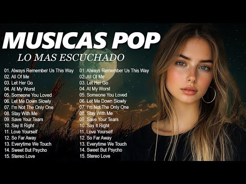 Melhores Musicas Pop Internacionais 2025 ❤️ Musicas Internacionais Mais Tocadas 2025 ❤️ Top Hit