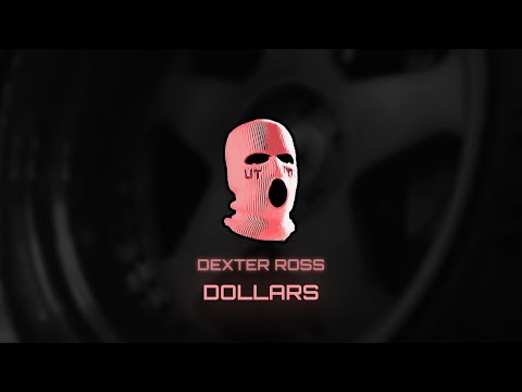 DEXTER ROSS - Dollars