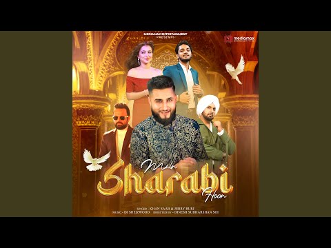 Main Sharabi Hoon
