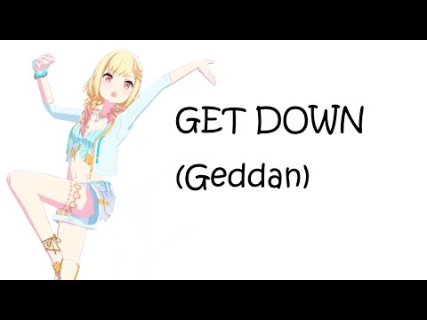 Get down/Geddan MMD+DL
