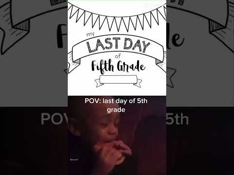 POV last day #5Grade