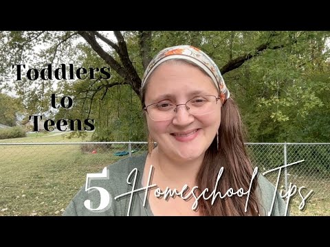 5 Homeschool Tips | Toddlers to Teens | Large Family Learning