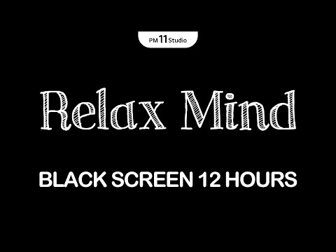 Relax mind, get some rest | Sleeping Music for Deep Sleeping | Black Screen