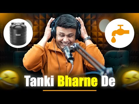 Tanki Bharne De | RJ Naved