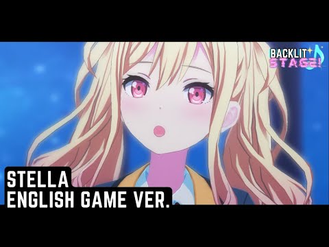 Stella⧸ステラ ENGLISH COVER. Game Version - [BACKLIT STAGE!]