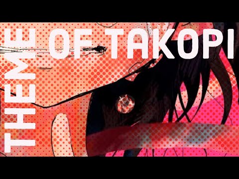 タコピーの曲（Takopi no genzai）