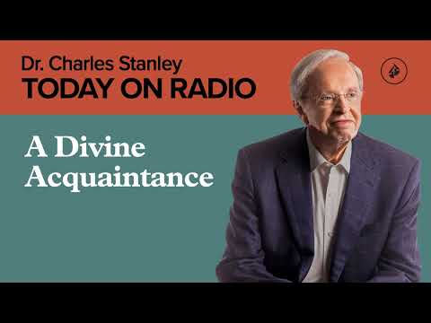 A Divine Acquaintance