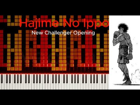 Hajime No Ippo (New Challenger OP) Piano Ver.