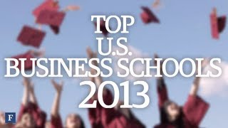 Top 10 U.S. Business Schools 2013 | Forbes