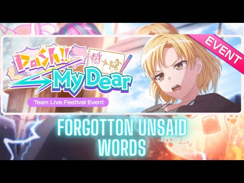 [Event] Dash!! → My Dear Ending: Forgotten Unsaid Words