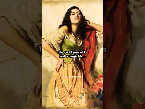 The real Esmeralda story 🥀#history #art #fairytales #Esmeralda #hunchbackofnotredame #quasimodo