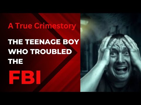 The Only Teenage Boy who Troubled the FBI #stories #thrilling