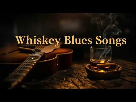 Whiskey Blues Collection – Best Slow Blues Guitar & Rock Ballads Mix