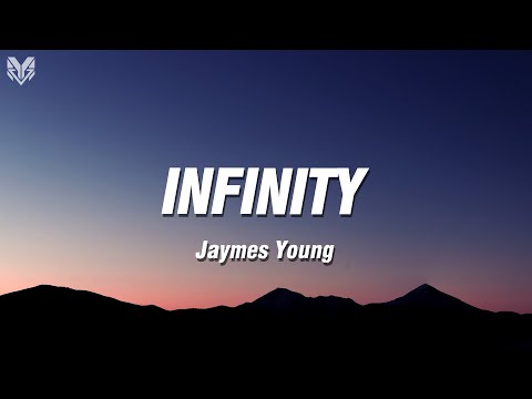 Jaymes Young - Infinity (Lyrics)