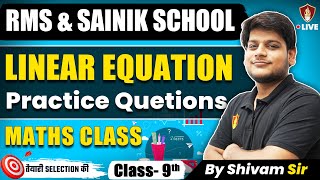 RMS Maths 2025 | Linear Equation in One Variable | Sainik School | Class 9 | Sukhoi Academy