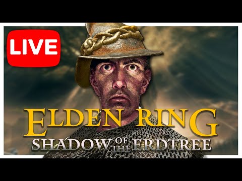 Playing Elden Ring DLC w/ Viewers! | LIVE