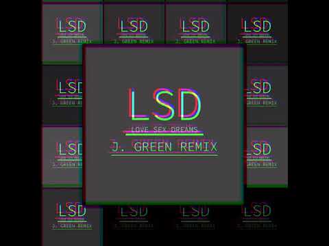 Love Sex Dreams(LSD) REMIX