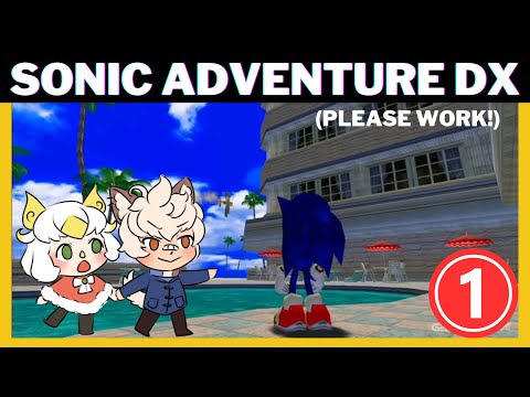 [DONOTHON DAY 1 NIGHT] Sonic Adventure 1 w/ @okasch.8412